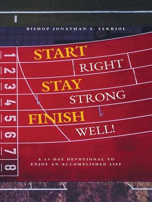 cover image of Start Right, Stay Strong, Finish Well!